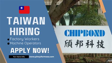 FACTORY WORKER Job Hiring in Taiwan for Chipbond .